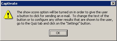 You can modify the text in the Captivate dialog box