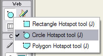 From the Tools Panel, press and hold the Hotspot button, and choose the Circle Hotspot Tool.